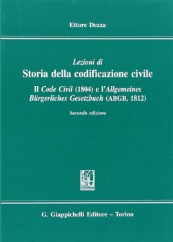 Lezioni di storia della codificazione civile Allgemeines Burgerliches