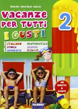 vacanze per tutti i gusti 2 + narrativa