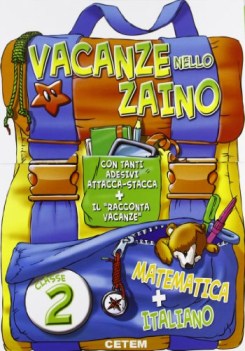 vacanze nello zaino 2 KIT Italiano + Matematica + racconta vacanze