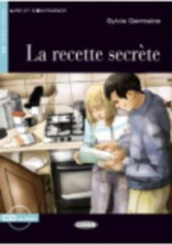 recette secrete (bertini) +cd a2 francese, antol.e lett.