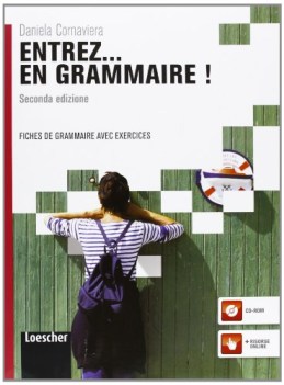 Entrez en grammaire! (2ed.) francese, grammatica