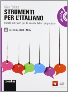 strumenti per l\'italiano a+b (3t) italiano, grammatica