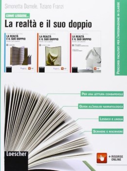 come leggere...la realta e il suo doppio italiano, antologia bn