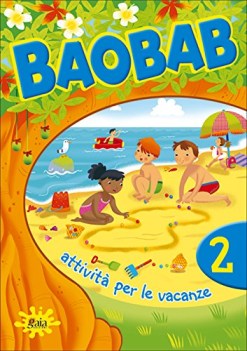 baobab 2 attivita per le vacanze per le elementari