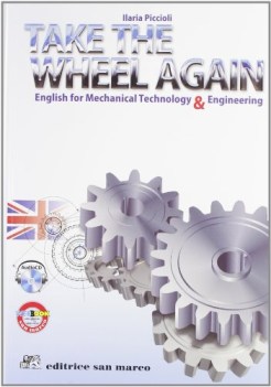 take the wheel again FC english for mechan...+cd inglese tecnico