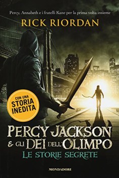 percy jackson e gli dei dell\'olimpo le storie segrete il figlio di s