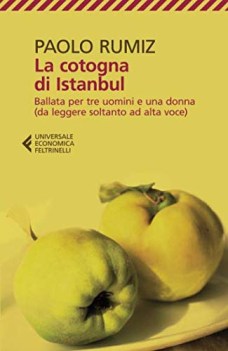 cotogna di istanbul ballata per tre uomini e una donna da leggere