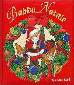 babbo natale ediz illustrata