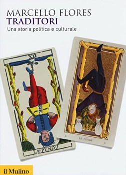 traditori una storia politica e culturale