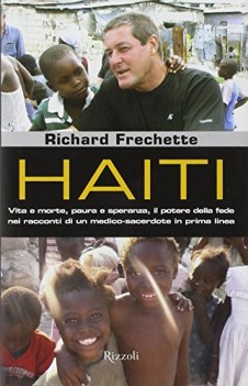 haiti vita e morte paura e speranza il potere della fede nei raccon