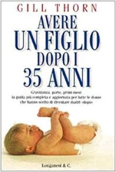 avere un figlio dopo i 35 anni