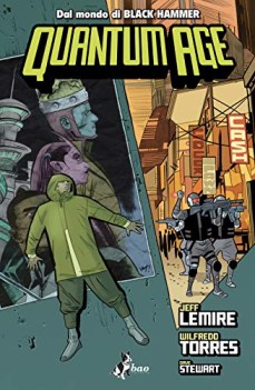 quantum age (dal mondo di black hammer)