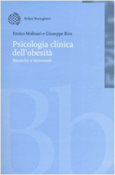 psicologia clinica dell\'obesit ricerche e interventi