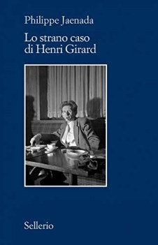 strano caso di henri girard