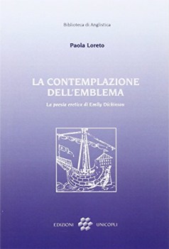 contemplazione dell\'emblema la poesia eretica di emily dickinson