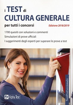 test di cultura generale per tutti i concorsi 2018-2019