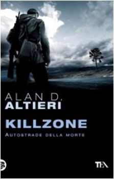 killzone autostrade della morte tutti i racconti 3