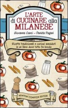 l\'arte di cucinare alla milanese