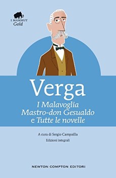 malavoglia mastro don gesualdo e tutte le novelle ediz integrali