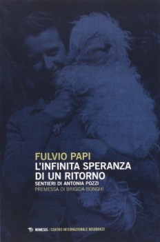 infinita speranza di un ritorno sentieri di antonia pozzi