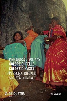 colore di pelle colore di casta persona rituale societa\' in india