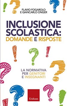 inclusione scolastica domande e risposte la normativa per genitori e