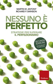 nessuno  perfetto strategie per superare il perfezionismo