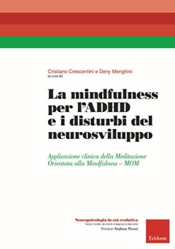 mindfulness per l\'adhd e i disturbi del neurosviluppo applicazione