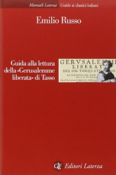 guida alla lettura della gerusalemme liberata di tasso