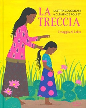 Treccia. Il viaggio di Lalita