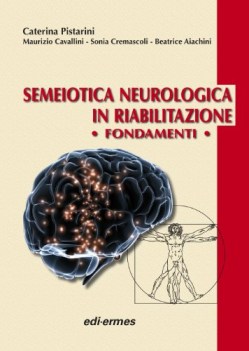 semeiotica neurologica in riabilitazione fondamenti