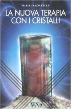 nuova terapia con i cristalli