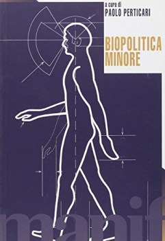 biopolitica minore