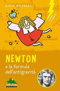 newton e la formula dell\'antigravita\'