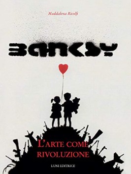 banksy l arte come rivoluzione