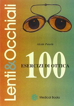 100 esercizi di ottica