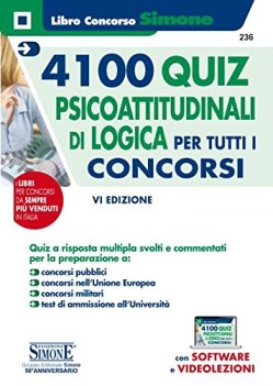 4100 quiz psicoattitudinali di logica per tutti i concorsi 6ediz.