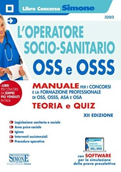 loperatore sociosanitario oss e osss manuale per i concorsi e la fo