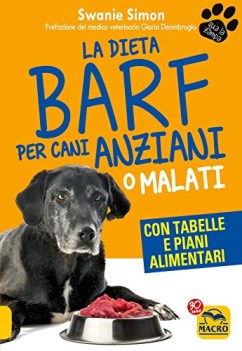 dieta barf per cani anziani o malati