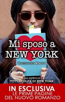 mi sposo a new york tutta colpa di new york vol 5