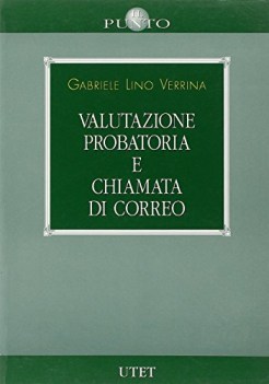 valutazione probatoria e chiamata di correo