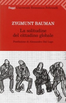 solitudine del cittadino globale