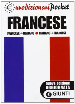 francese italiano-francese francese-italiano ediz bilingue