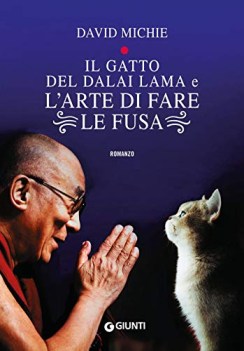 gatto del dalai lama e l\'arte di fare le fusa