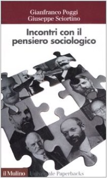 incontri con il pensiero sociologico