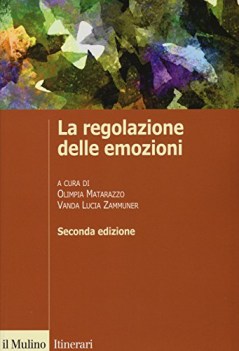 Regolazione delle emozioni. 2ed.