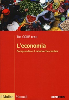 l\'economia comprendere il mondo che cambia