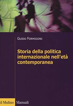 storia della politica internazionale nell\'eta contemporanea