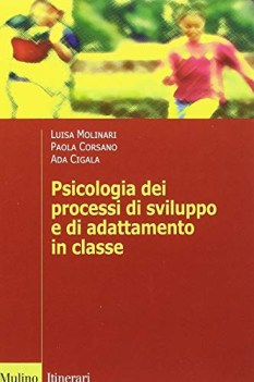 Psicologia dei processi di sviluppo e di adattamento in classe