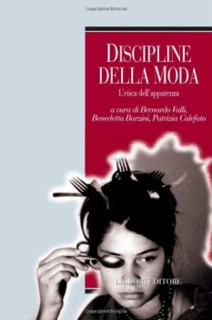 discipline della moda letica dellapparenza